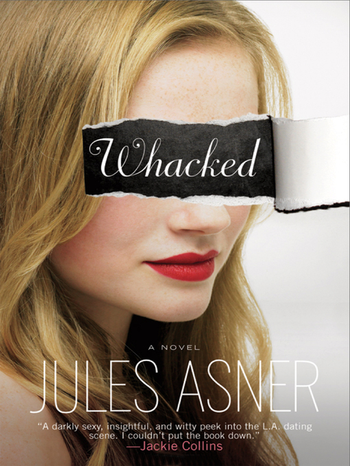 Title details for Whacked by Jules Asner - Available
